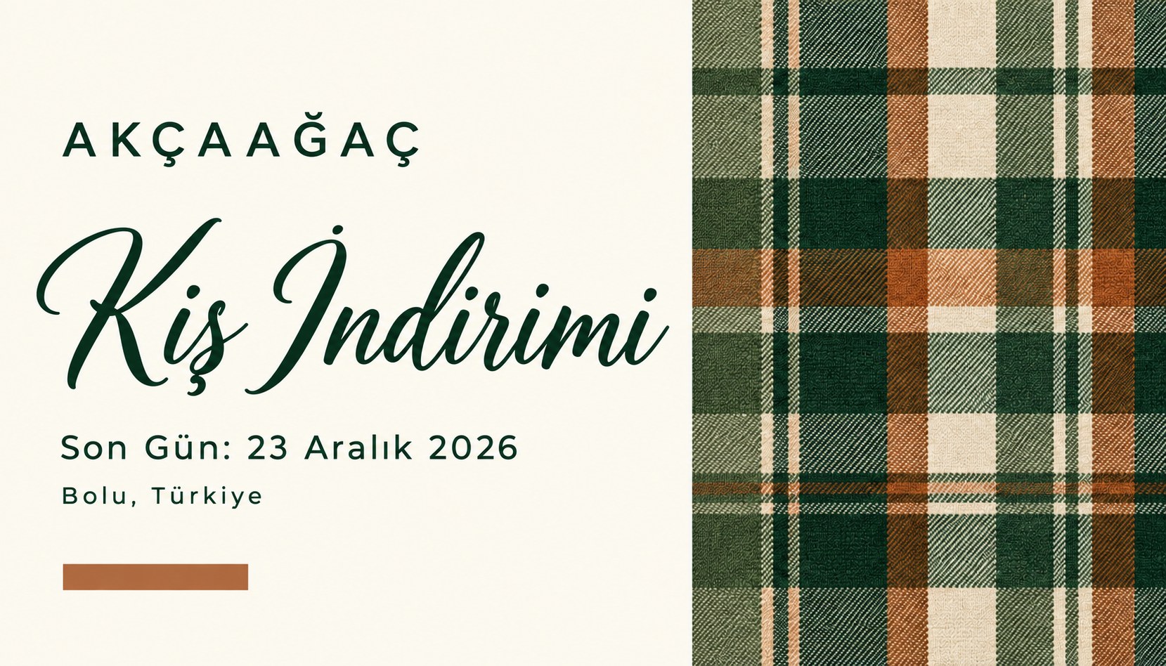 Akcaagac Kis Indirimi